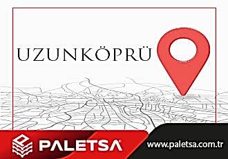 Palet Uzunköprü